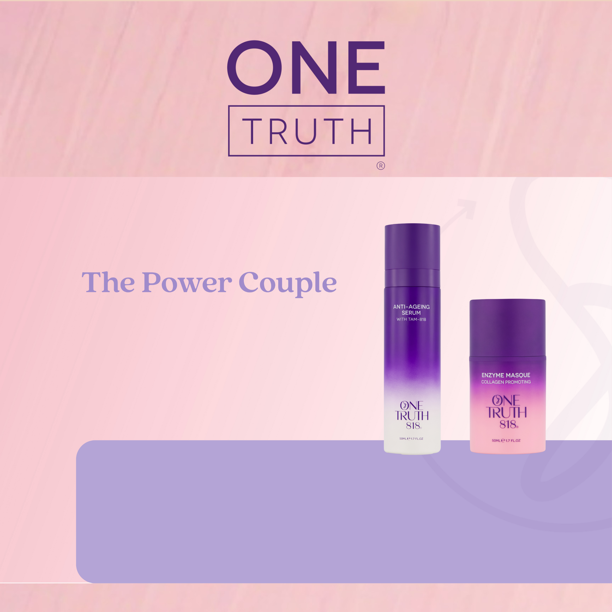 One Truth 818 - The Power Couple - Save $99